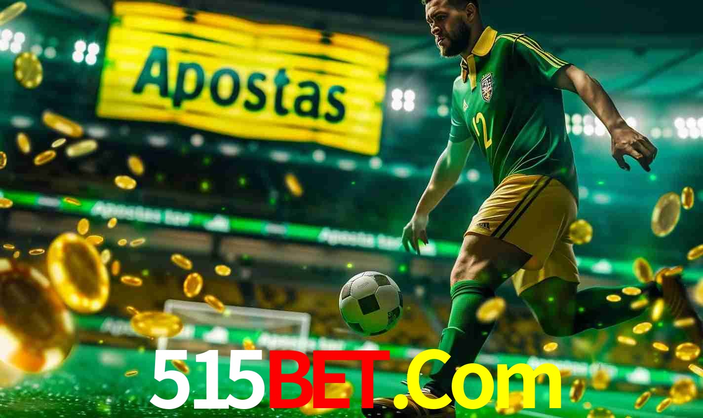 Diversas Apostas em Eventos Esportivos 515Bet.Com